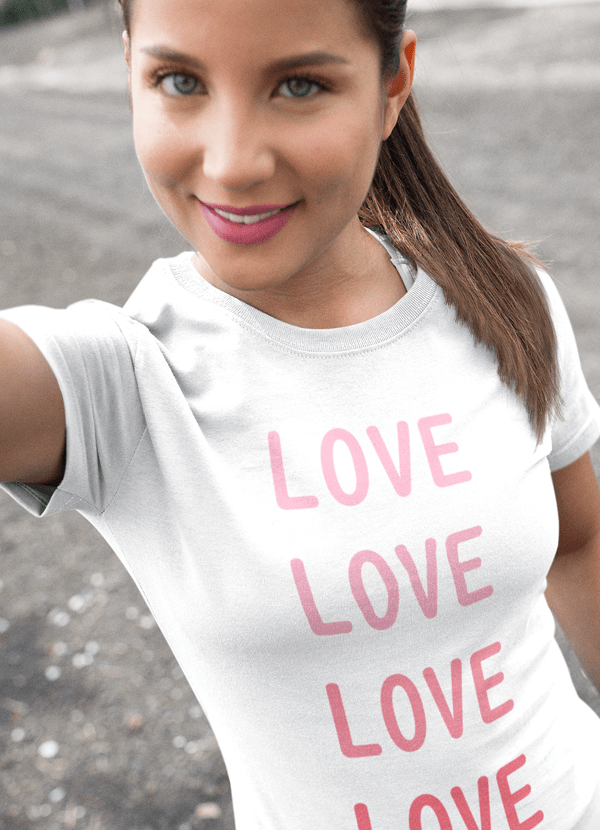 Love Love Love Women T-shirt - Casual Fit Clothes